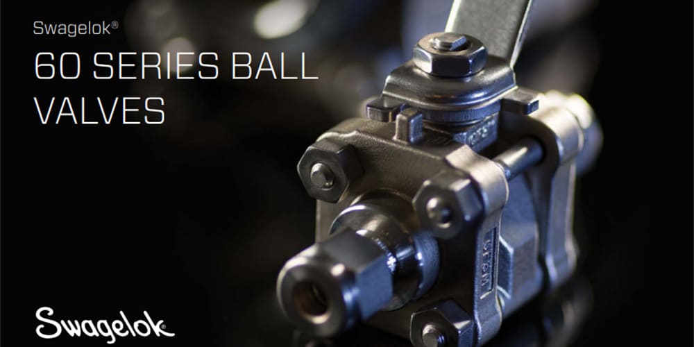 60 Series Valves Swagelok